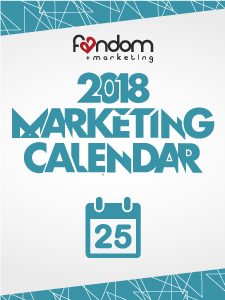 fandom-2018-marketing-holidays-calendar